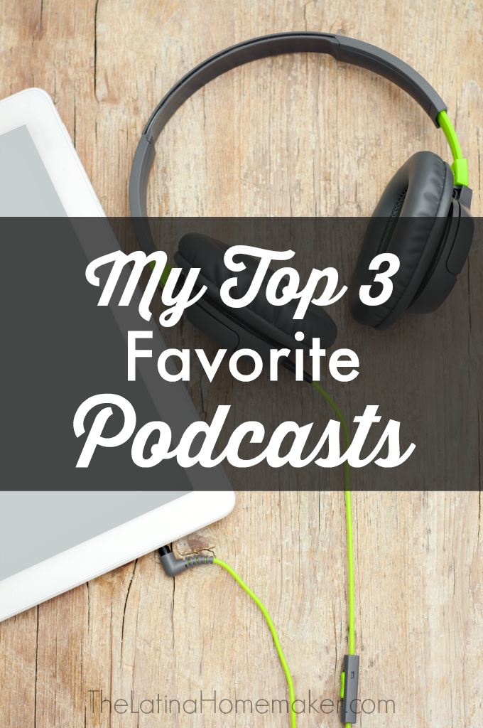 My Top 3 Favorite Podcasts