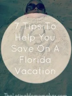 7 Tips to Help You Save On A Florida Vacation