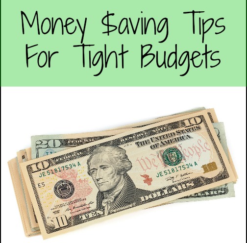 Money Saving Tips For Tight Budgets