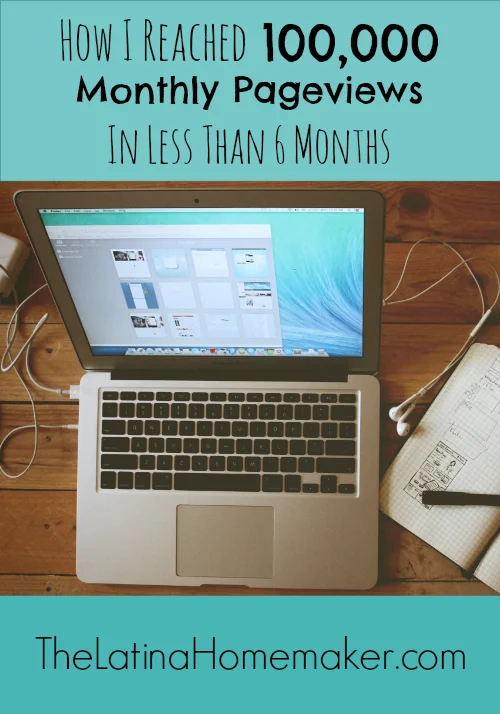 How I Reached 100,000 Monthly Pageviews In Less Than 6 Months