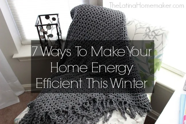 7 Ways To Make Your Home Energy Efficient This Winter