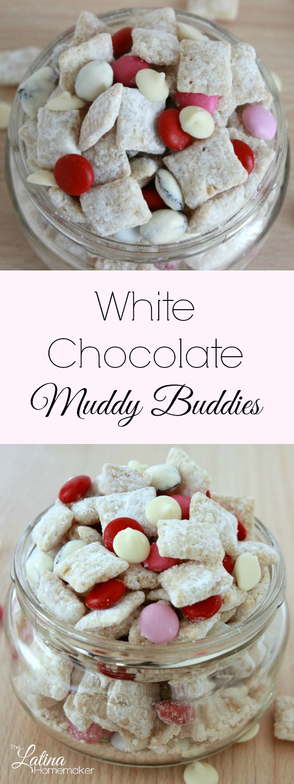 White Chocolate Muddy Buddies - The Latina Homemaker