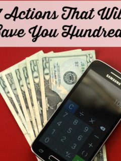 7 Actions That Will Save You Hundreds. These simple tips can help your family save hundreds of dollars per month, so you can save up for what you truly want!