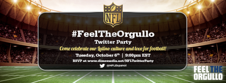 Join Us for the #FeelTheOrgullo NFL Twitter Party  On 10/6 @9PM EST!