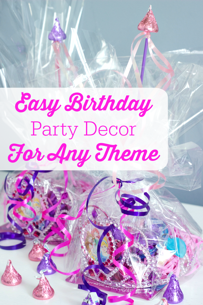 Easy Birthday Party Decor For Any Theme. Fun and easy ways to keep decorate your child's next birthday party. Including fun princess-themed party favors!