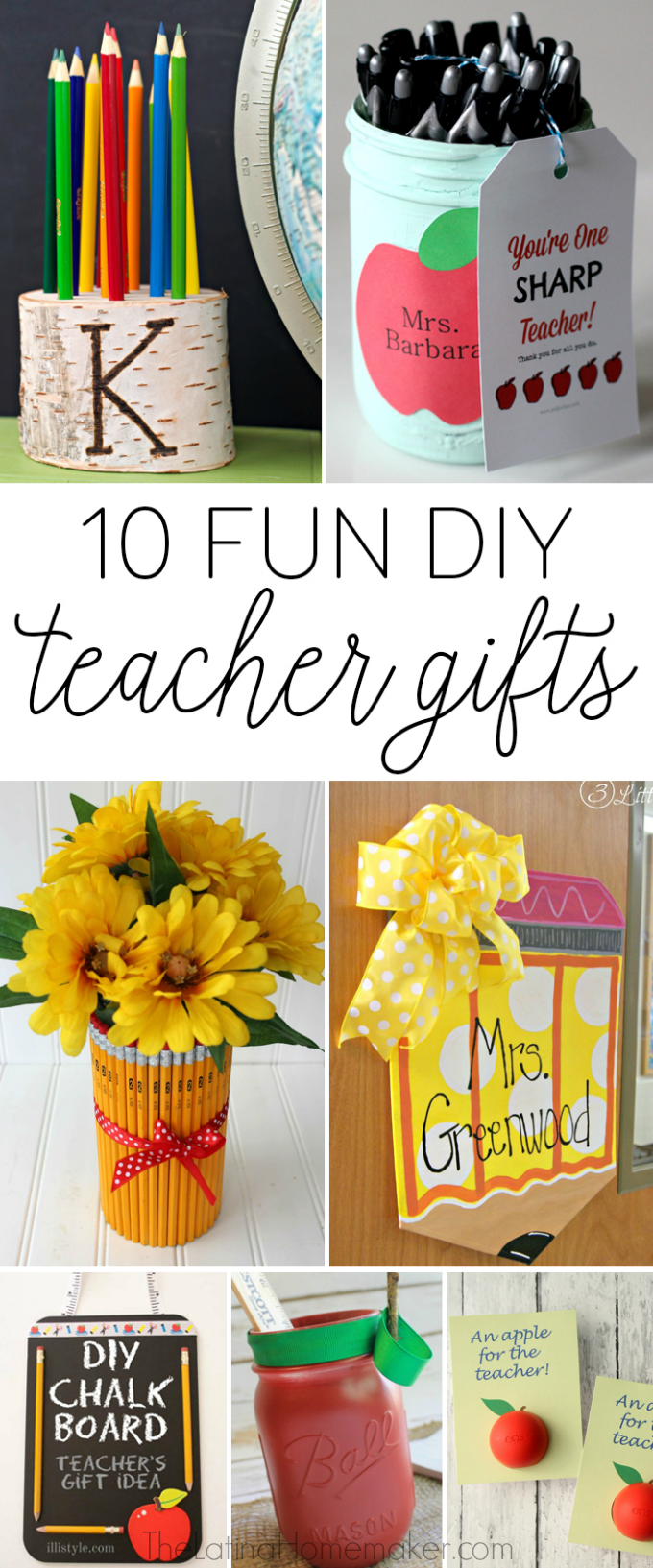 10 Fun DIY Teacher Gifts The Latina Homemaker