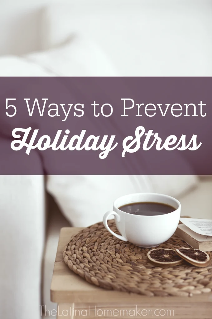 5-ways-to-prevent-holiday-stress