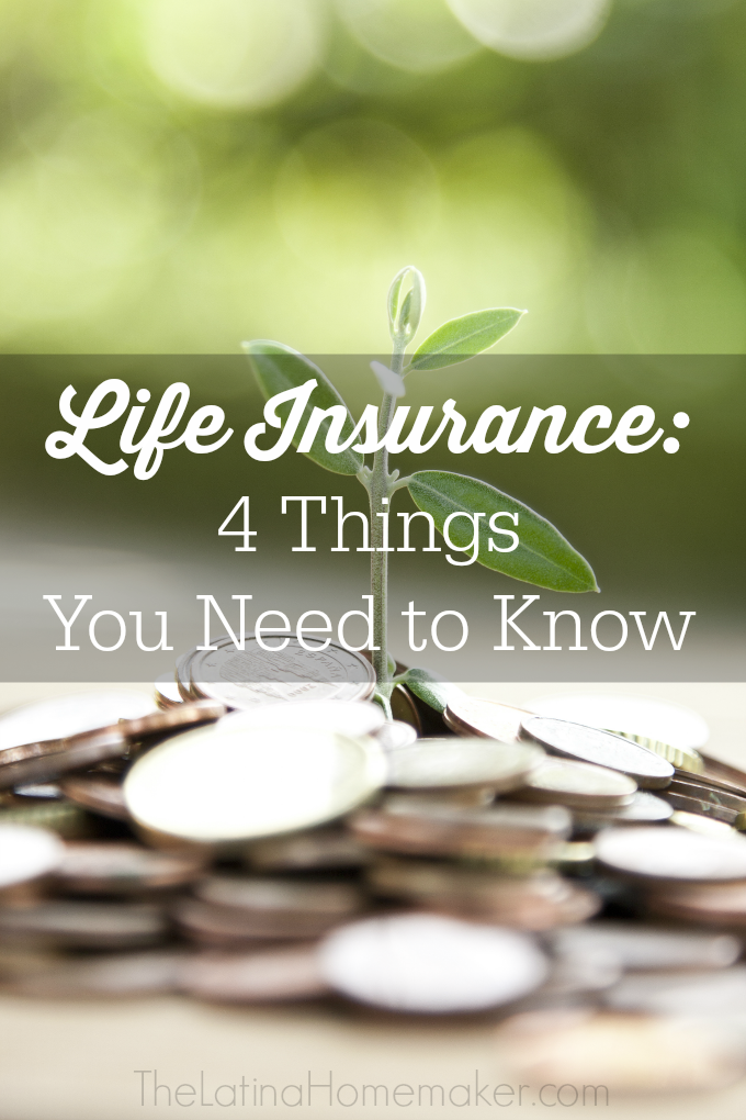 Life Insurance: 4 Things You Need to Know