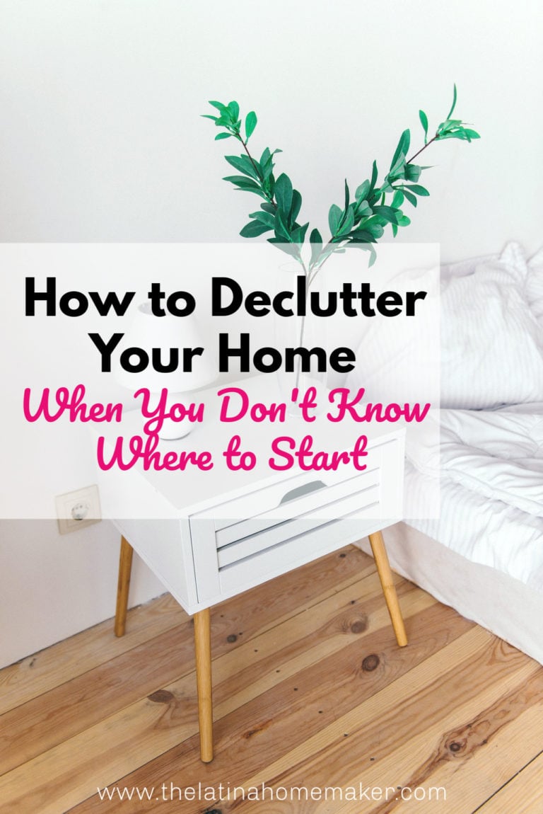 How to Declutter Your Home When You Don’t Know Where to Start